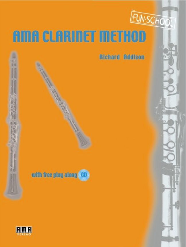 Cover: 9783927190658 | AMA Clarinet Method | Böhm-System. CD: Hörbeispiele + Play-backs