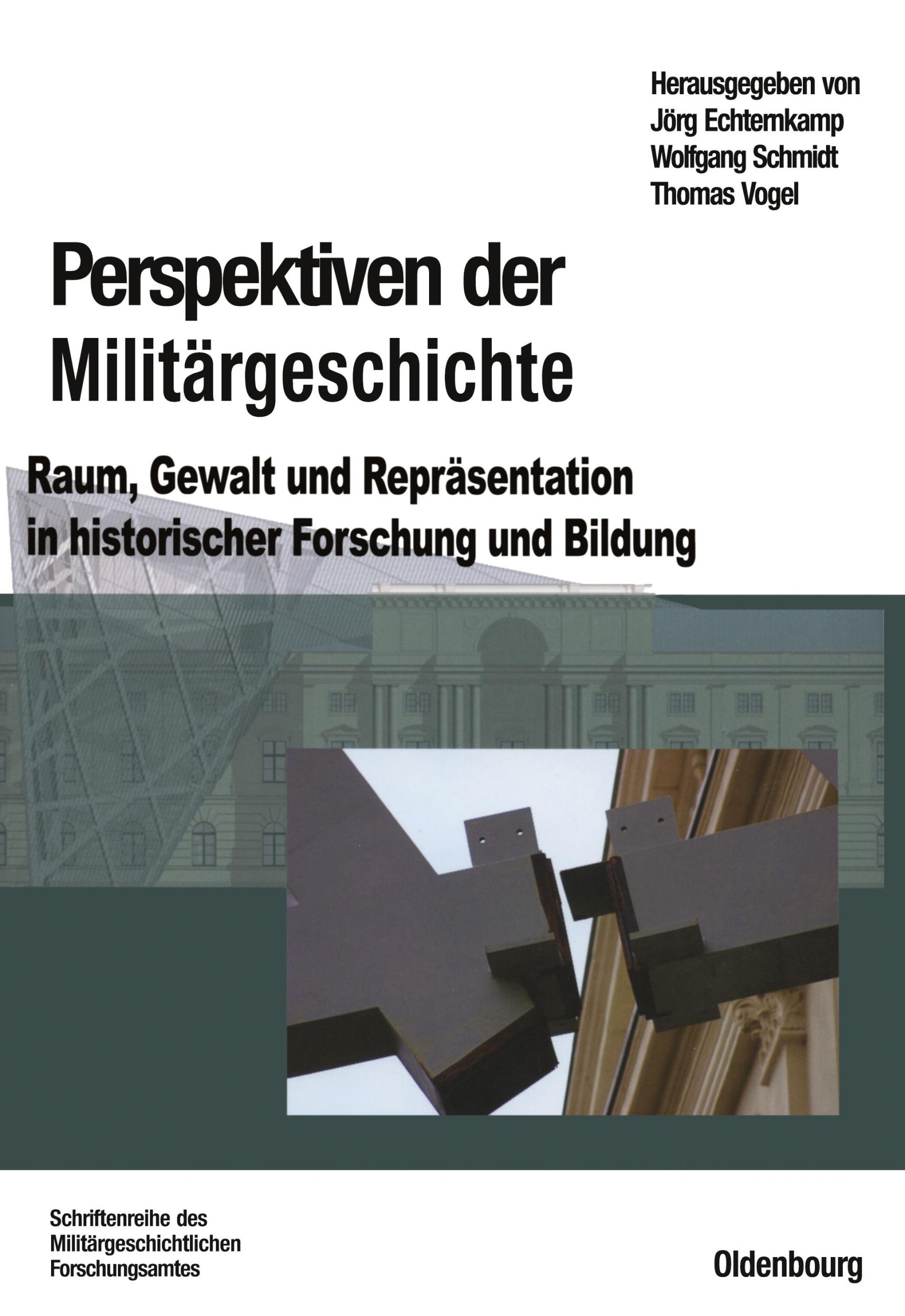 Cover: 9783486588163 | Perspektiven der Militärgeschichte | Jörg Echternkamp (u. a.) | Buch