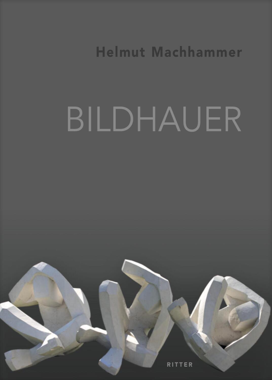 Cover: 9783854156109 | Bildhauer | Helmut Machhammer | Taschenbuch | Deutsch | 2021