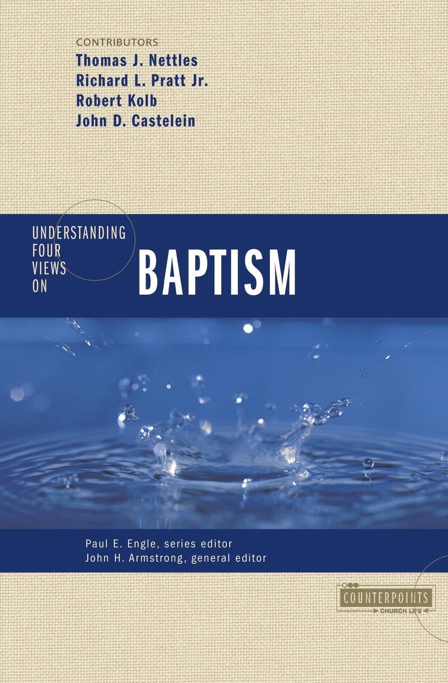 Cover: 9780310262671 | Understanding Four Views on Baptism | Richard L. Jr. Pratt | Buch