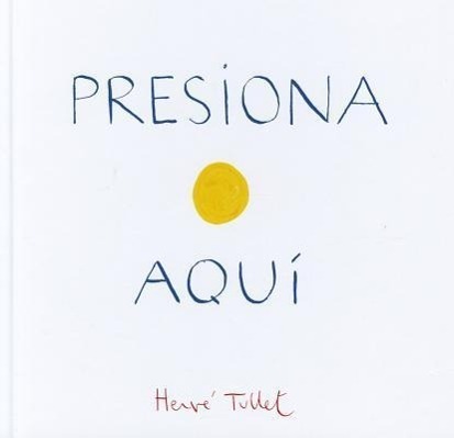 Cover: 9781452112879 | Presiona Aqui | Herve Tullet | Buch | Englisch | 2012
