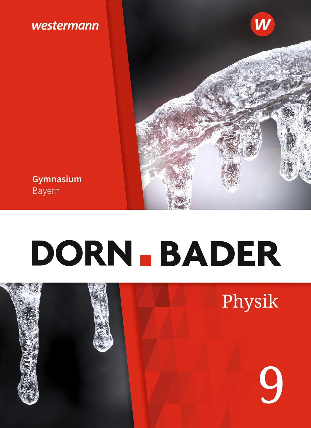 Cover: 9783507118188 | Dorn / Bader Physik SI 9 . Schülerband. Für Bayern | Buch | Deutsch
