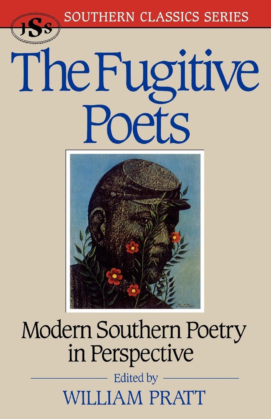 Cover: 9781879941007 | The Fugitive Poets | Modern Southern Poetry | William Pratt | Buch