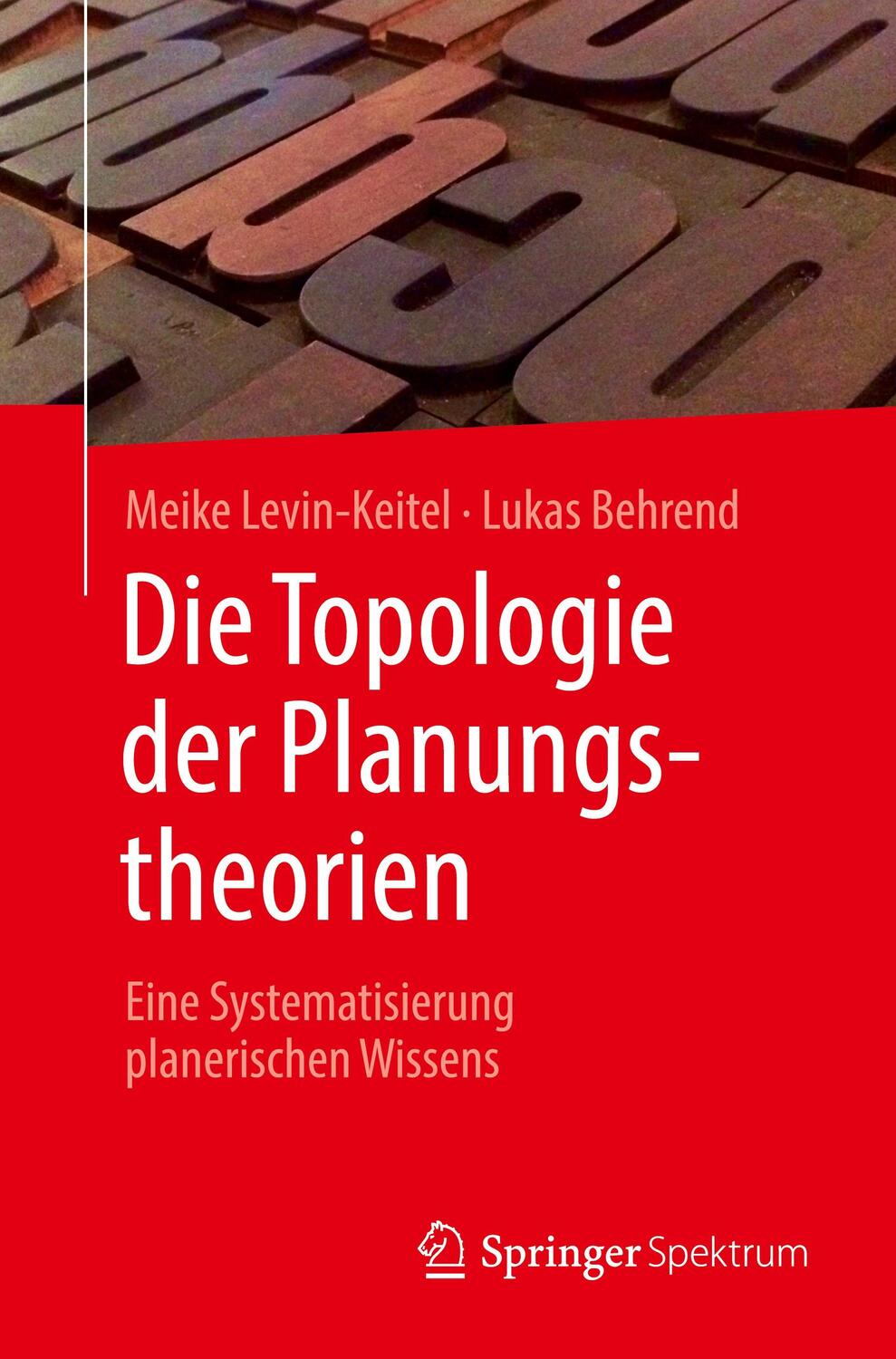 Cover: 9783662652237 | Die Topologie der Planungstheorien | Lukas Behrend (u. a.) | Buch | X