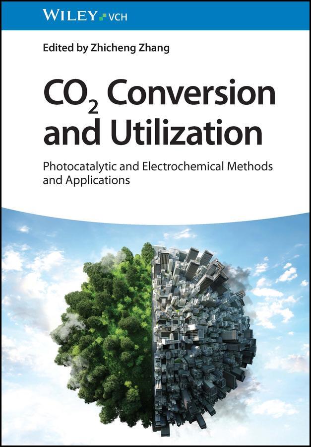 Cover: 9783527352029 | CO2 Conversion and Utilization | Zhicheng Zhang | Buch | 368 S. | 2023