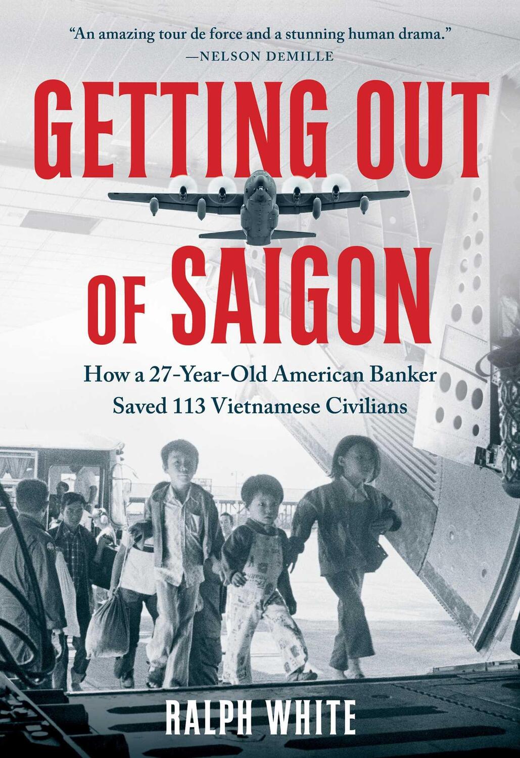Cover: 9781982195175 | Getting Out of Saigon | Ralph White | Buch | Englisch | 2023