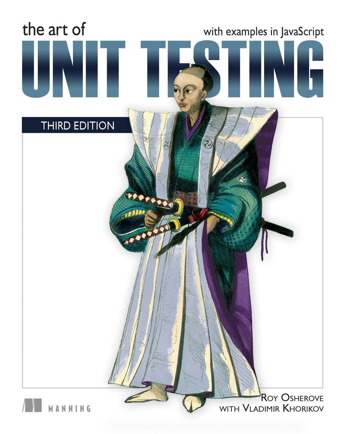 Cover: 9781617297489 | Art of Unit Testing, The | Javascript (u. a.) | Taschenbuch | 2024