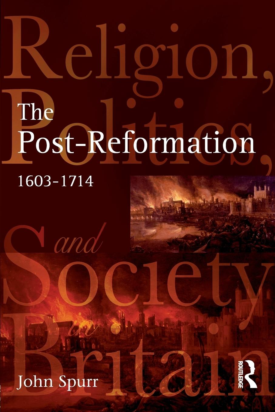 Cover: 9780582319066 | The Post-Reformation | John Spurr | Taschenbuch | Englisch | 2006