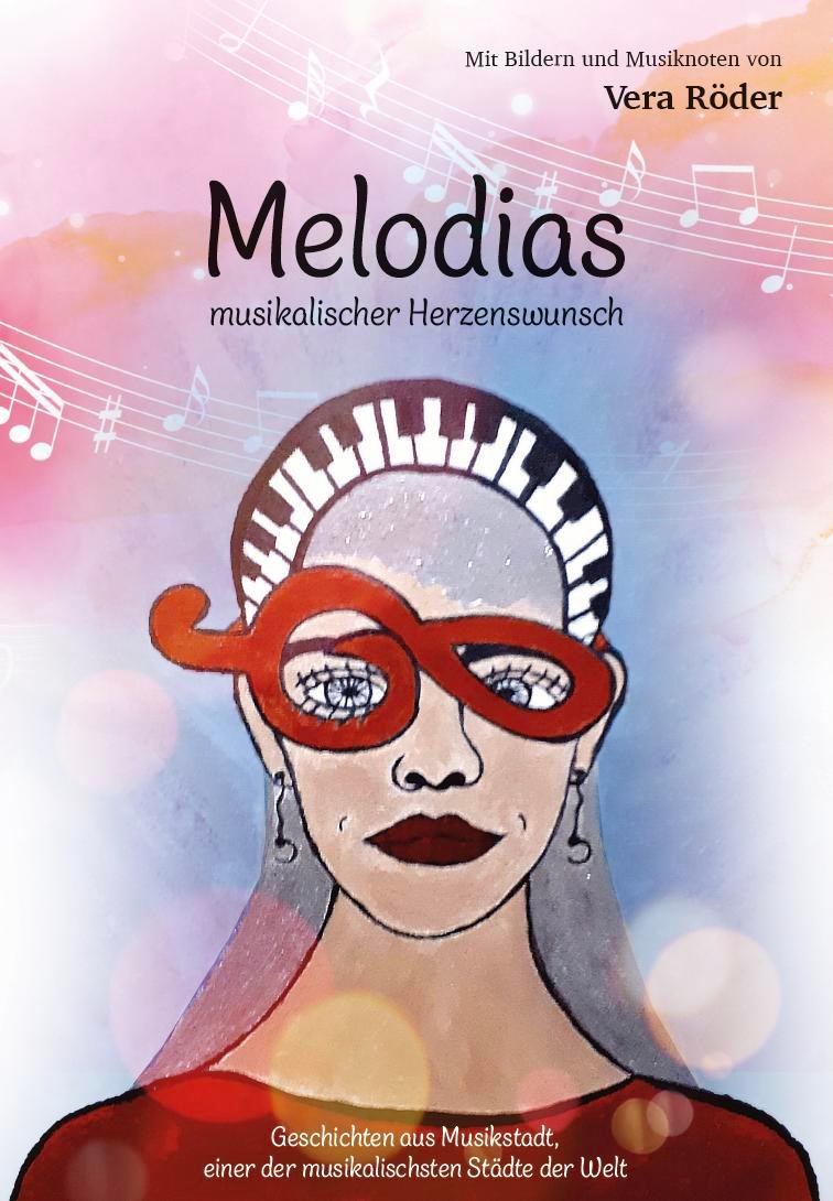 Cover: 9783758100413 | Melodias musikalischer Herzenswunsch | Vera Röder | Buch | Deutsch