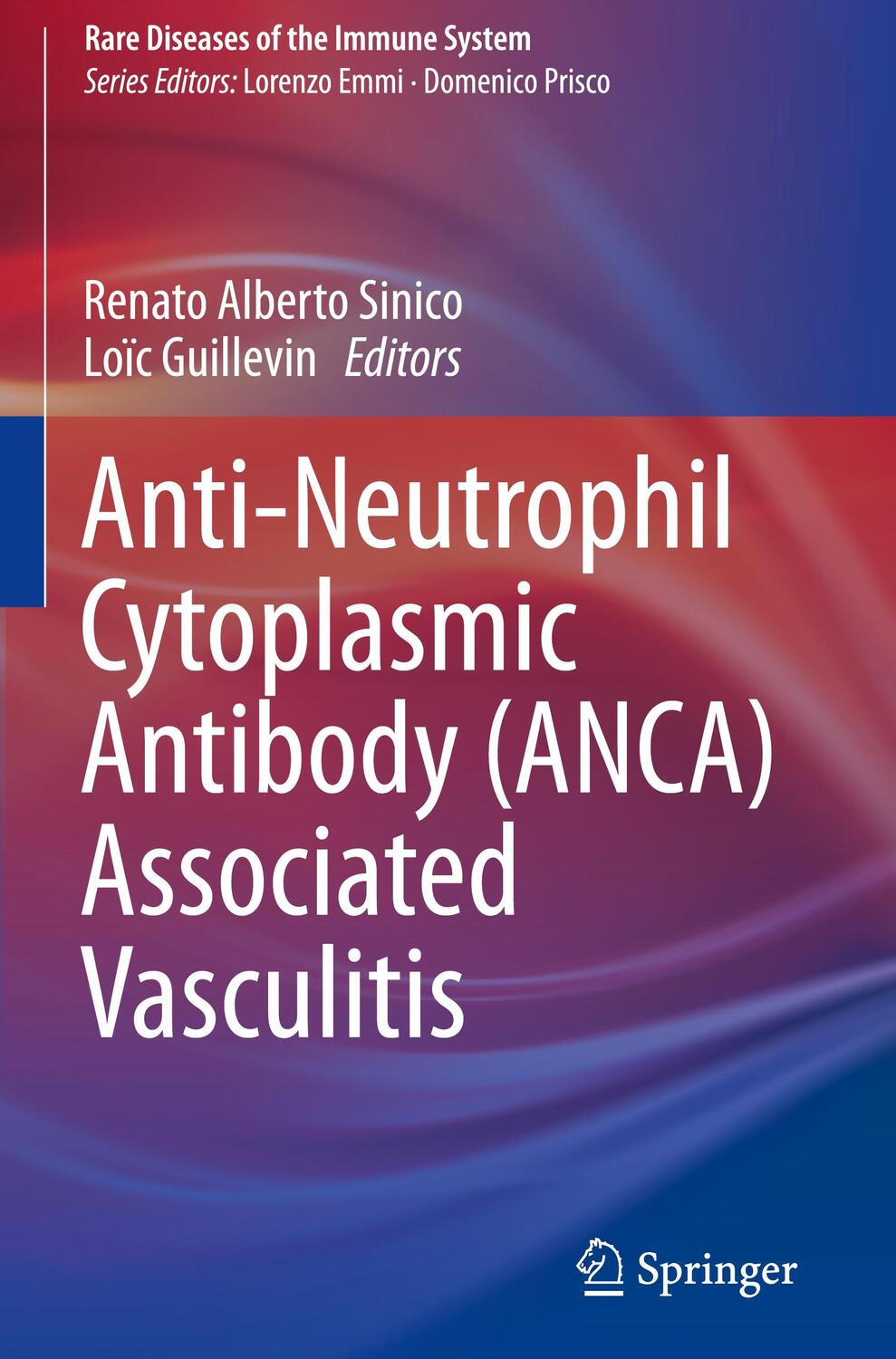 Cover: 9783030022389 | Anti-Neutrophil Cytoplasmic Antibody (ANCA) Associated Vasculitis
