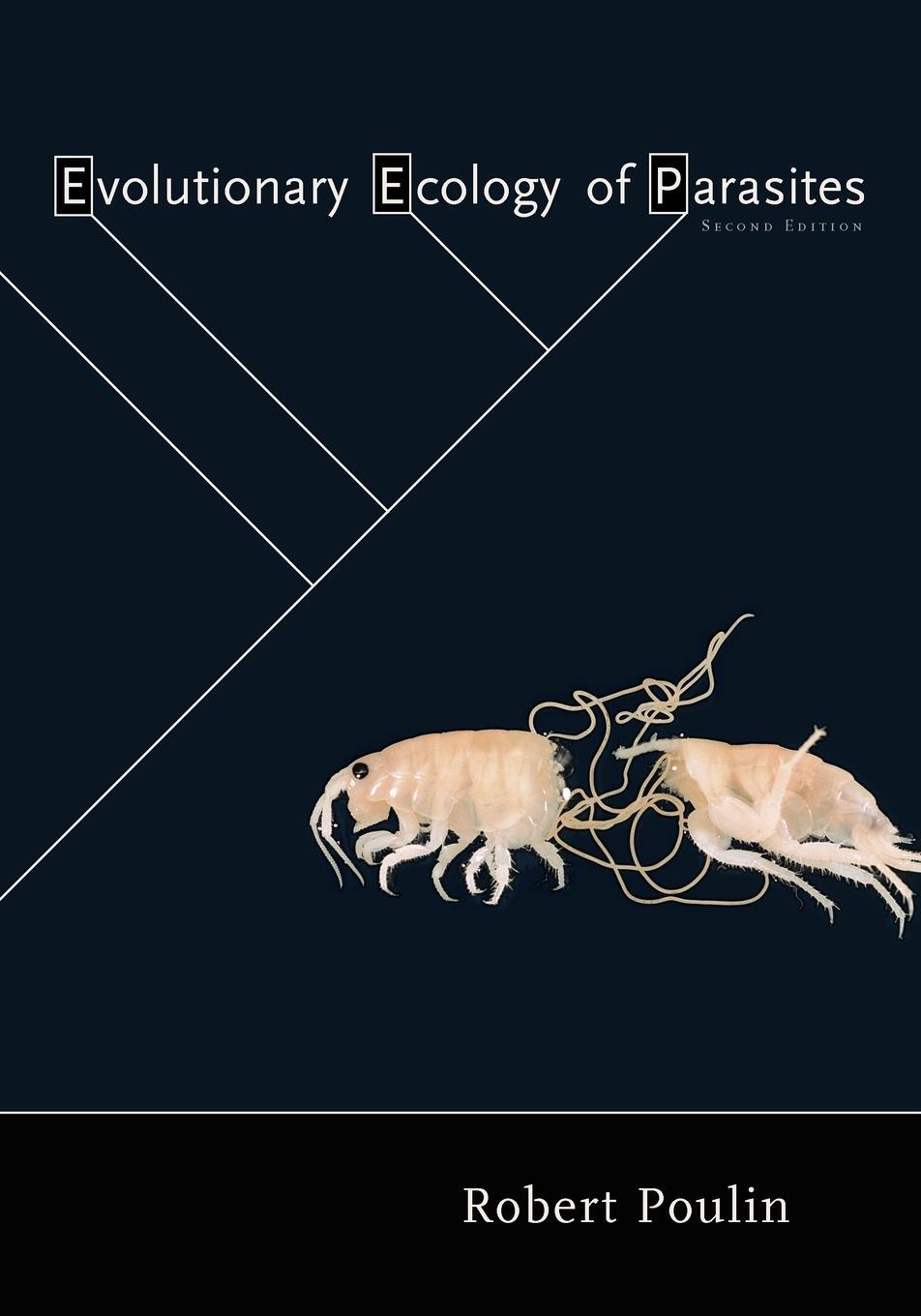 Cover: 9780691120850 | Evolutionary Ecology of Parasites | Second Edition | Robert Poulin