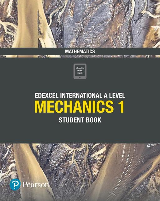 Cover: 9781292244679 | Pearson Edexcel International A Level Mathematics Mechanics 1...