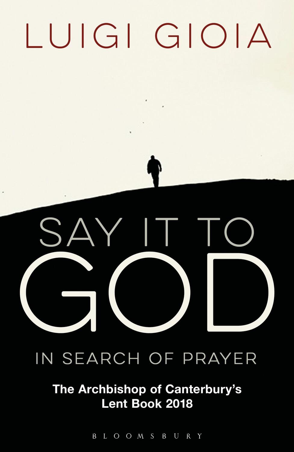Cover: 9781472941756 | Say it to God | Br Luigi Gioia | Taschenbuch | Kartoniert / Broschiert