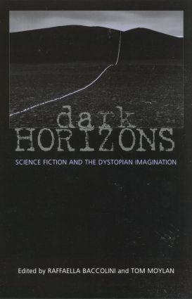 Cover: 9780415966146 | Dark Horizons | Science Fiction and the Dystopian Imagination | Buch