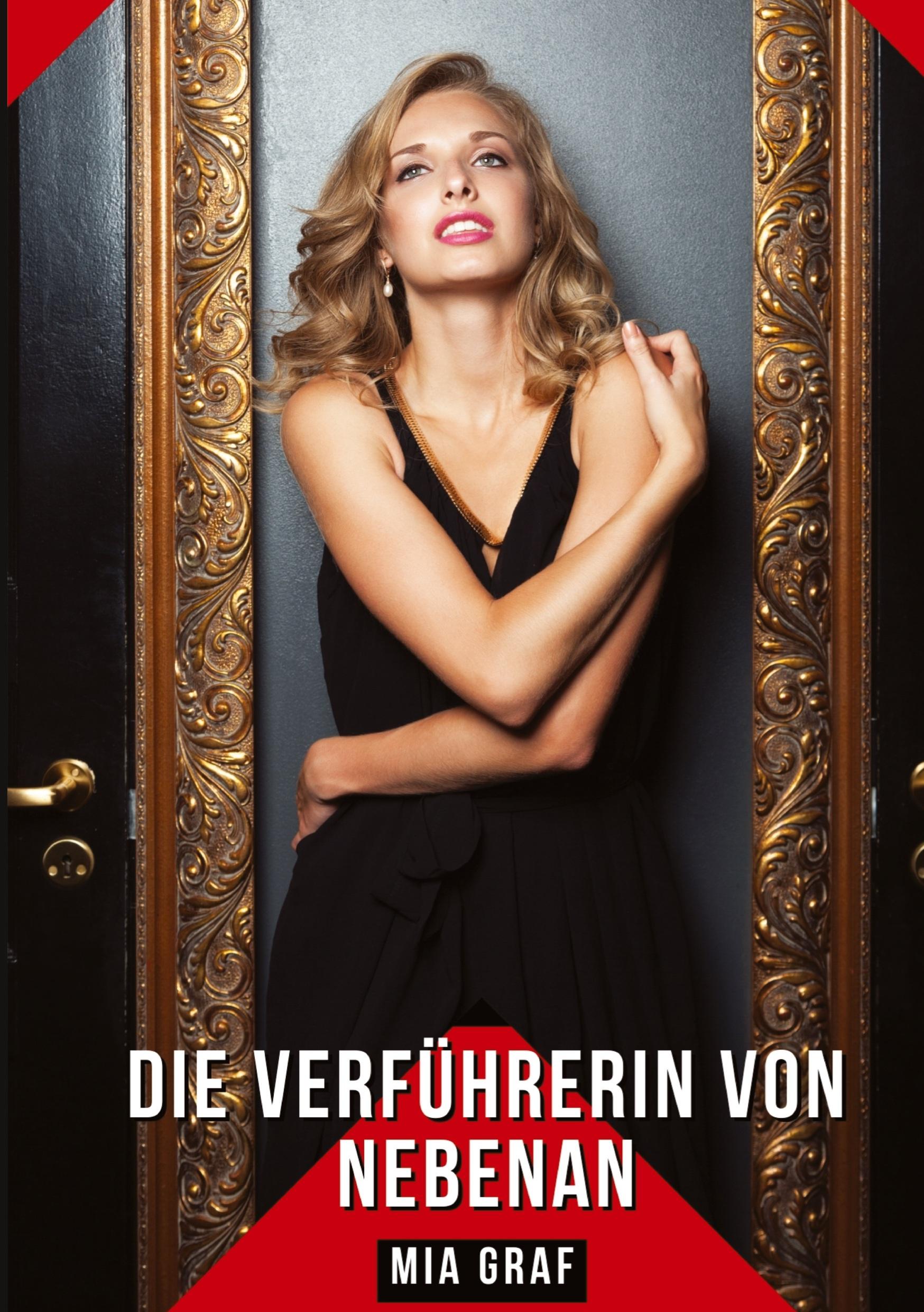 Cover: 9783384261397 | Die Verführerin von nebenan | Mia Graf | Buch | Deutsch | 2024