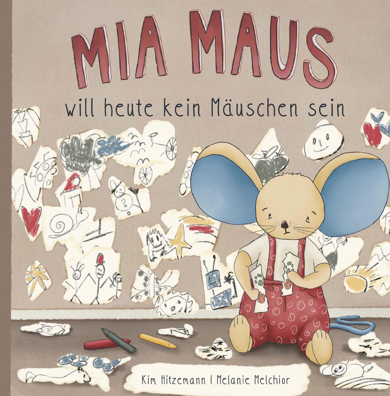 Cover: 9783991525301 | Mia Maus | will heute kein Mäuschen sein | Kim Hitzemann (u. a.)