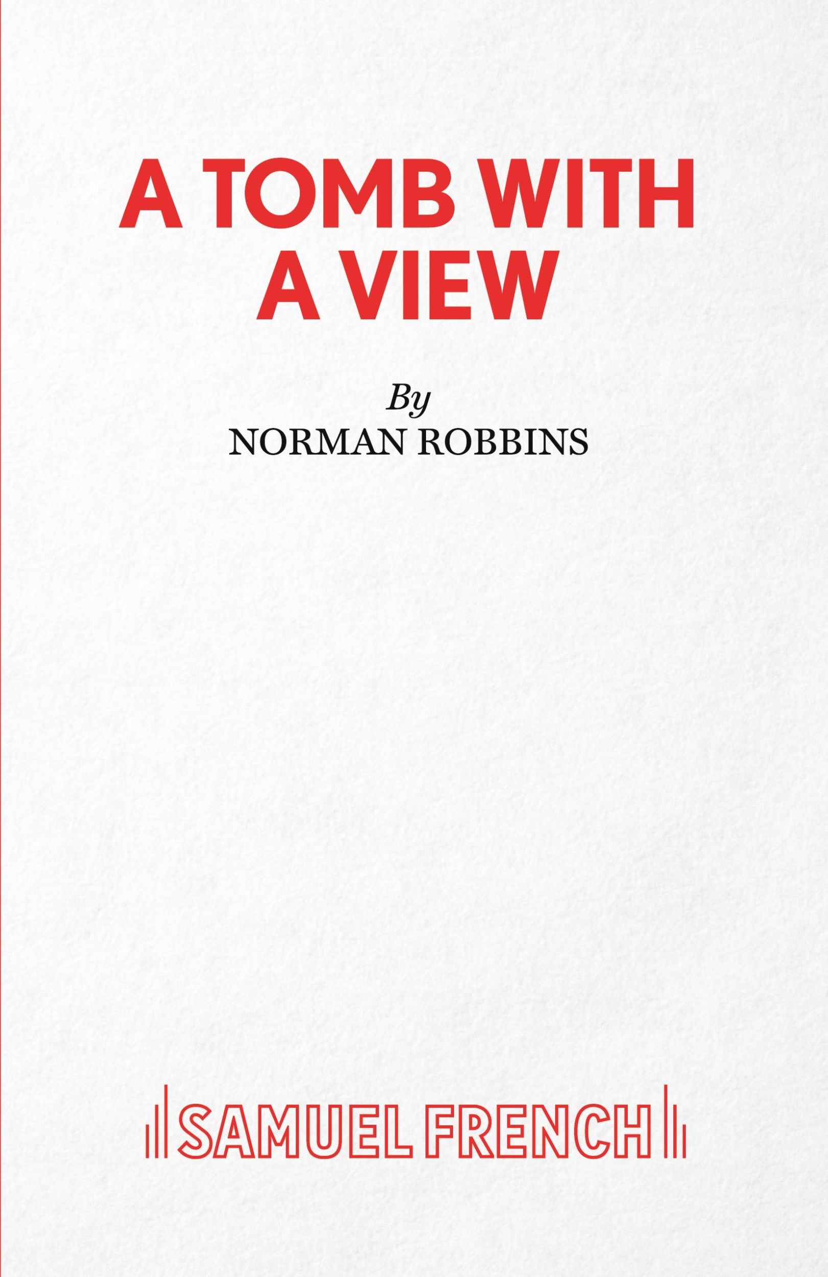 Cover: 9780573114519 | A Tomb with A View | Norman Robbins | Taschenbuch | Englisch | 2010