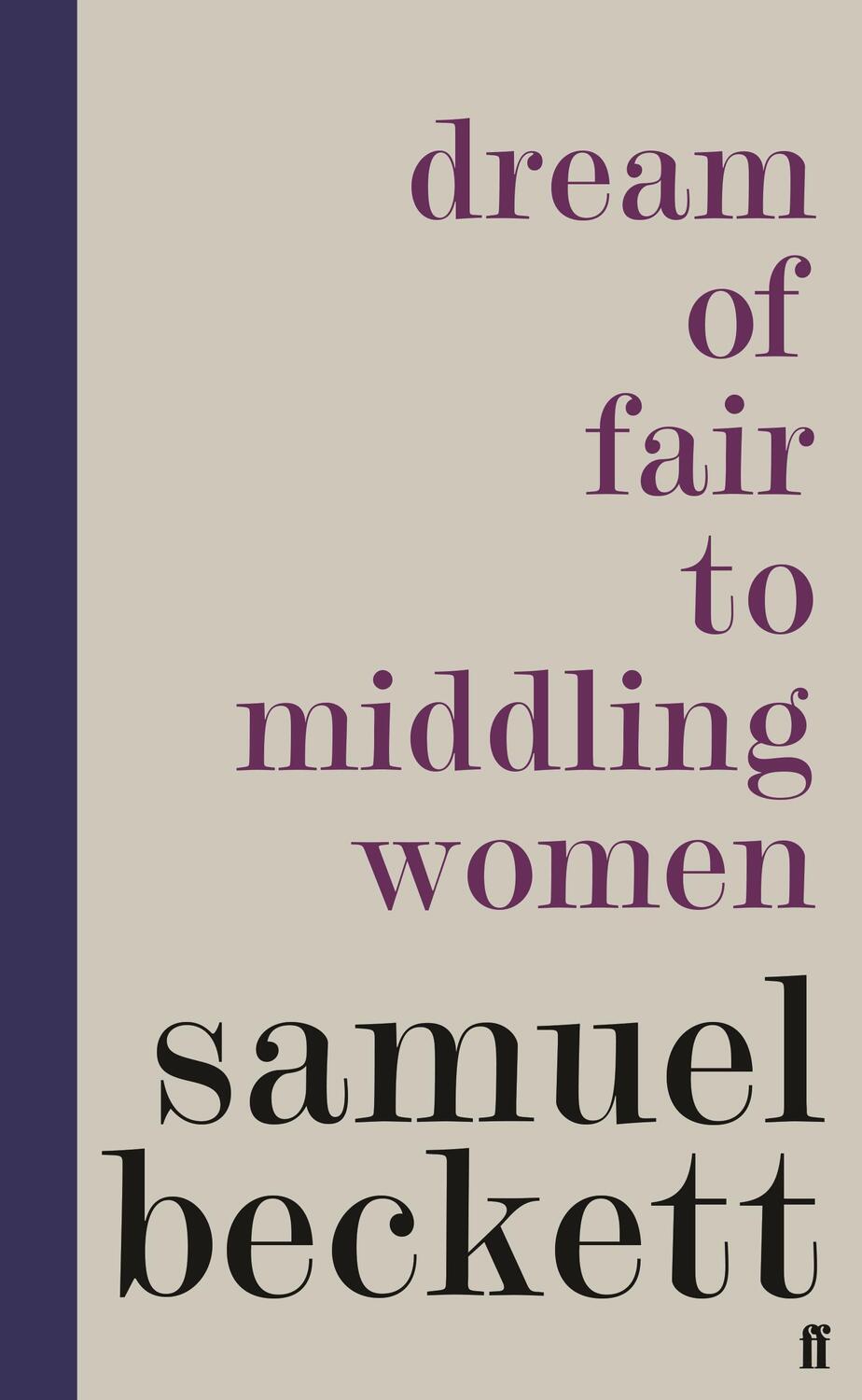 Cover: 9780571358052 | Dream of Fair to Middling Women | Samuel Beckett | Buch | Englisch