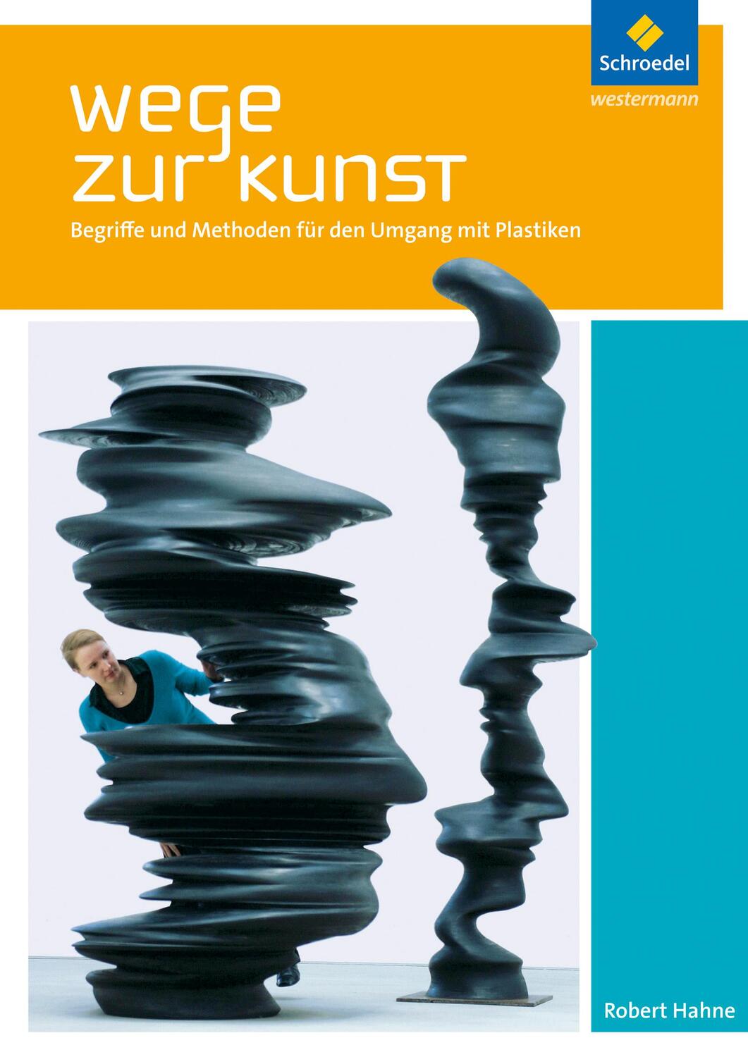 Cover: 9783507100374 | Wege zur Kunst. Schülerband | Broschüre | Wege zur Kunst | 64 S.