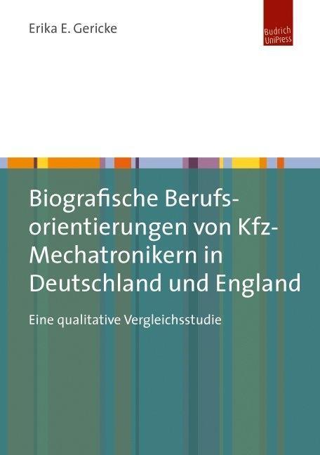 Cover: 9783863880873 | Biografische Berufsorientierungen von Kfz-Mechatronikern in...