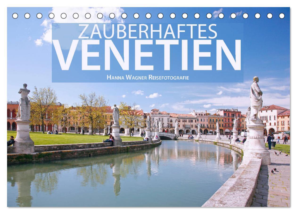 Cover: 9783435196234 | Zauberhaftes Venetien (Tischkalender 2025 DIN A5 quer), CALVENDO...