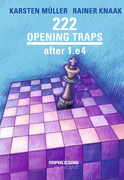 Cover: 9783283010041 | 222 Opening Traps after 1.e4 | Progress in Chess 27 | Müller | Buch