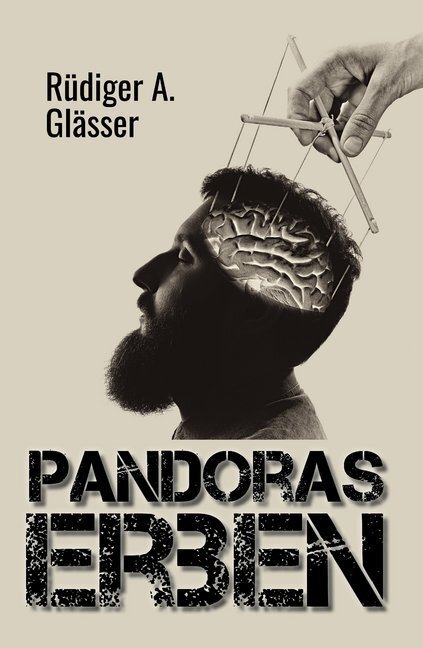 Cover: 9783947167470 | Pandoras Erben | Rüdiger A. Glässer | Taschenbuch | 2019 | EPV