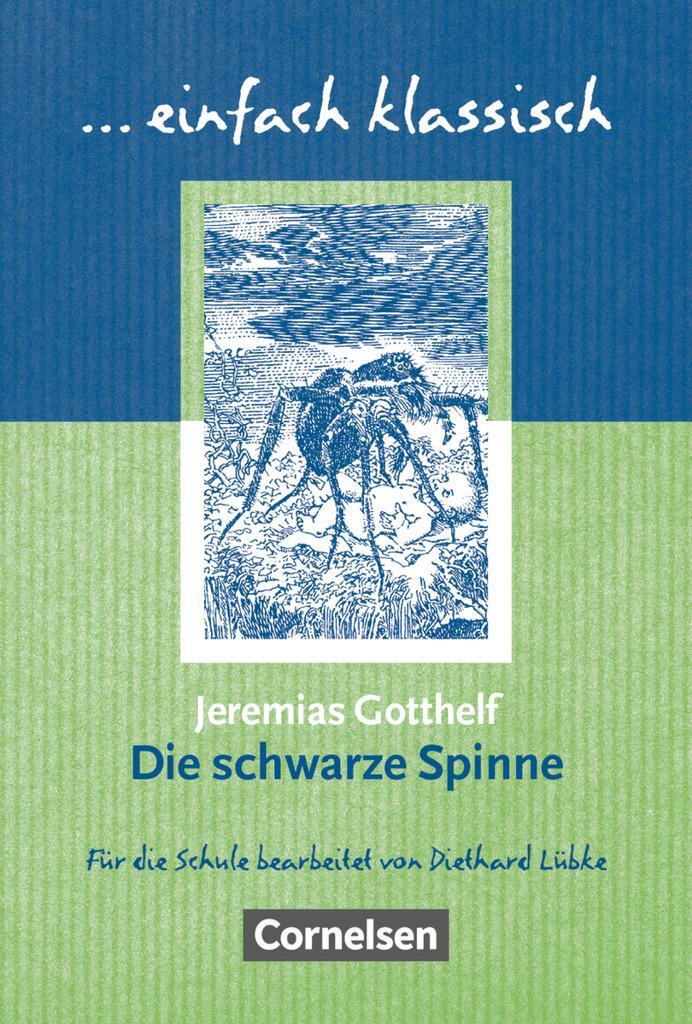 Cover: 9783464609484 | Die schwarze Spinne. Schülerheft | Novelle | Jeremias Gotthelf | Buch