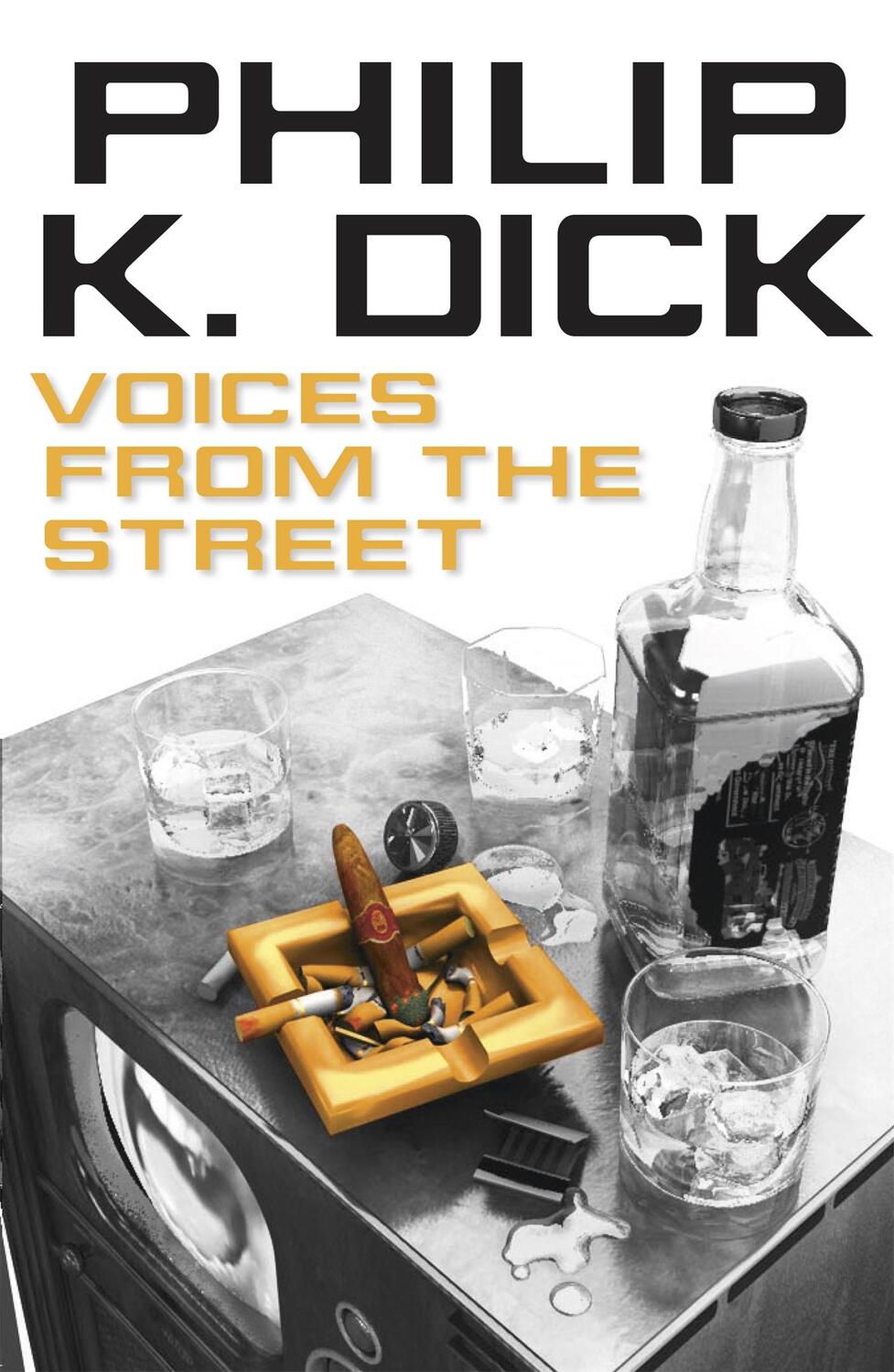 Cover: 9780575132719 | Voices from the Street | Philip K Dick | Taschenbuch | Englisch | 2014