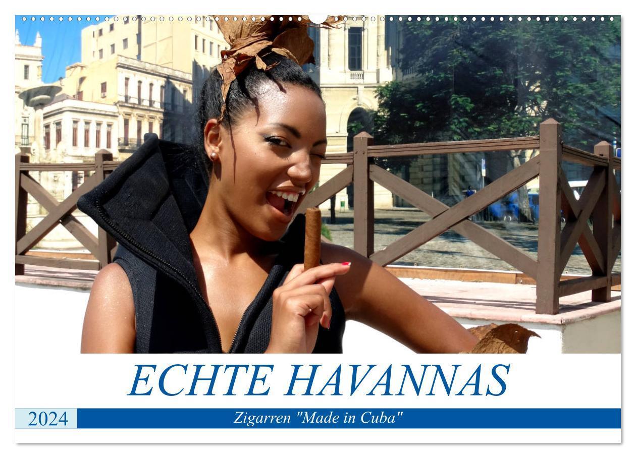 Cover: 9783383168857 | Echte Havannas - Zigarren "Made in Cuba" (Wandkalender 2024 DIN A2...