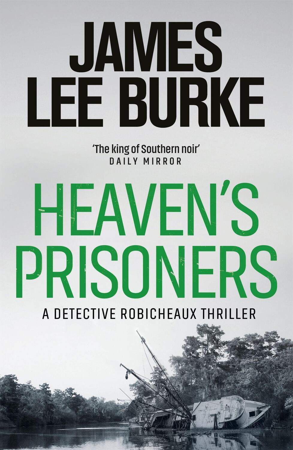 Cover: 9781409109525 | Heaven's Prisoners | James Lee Burke | Taschenbuch | Dave Robicheaux