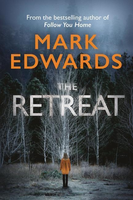 Cover: 9781477805176 | Edwards, M: The Retreat | Mark Edwards | Taschenbuch | Englisch | 2018