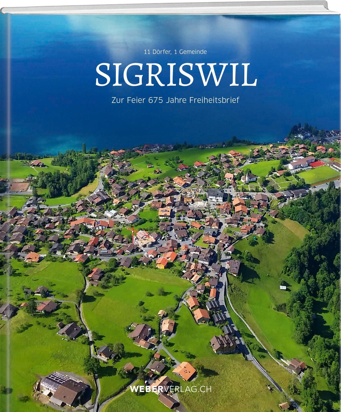 Cover: 9783038183778 | Sigriswil | 11 Dörfer, 1 Gemeinde | Samuel Krähenbühl | Taschenbuch