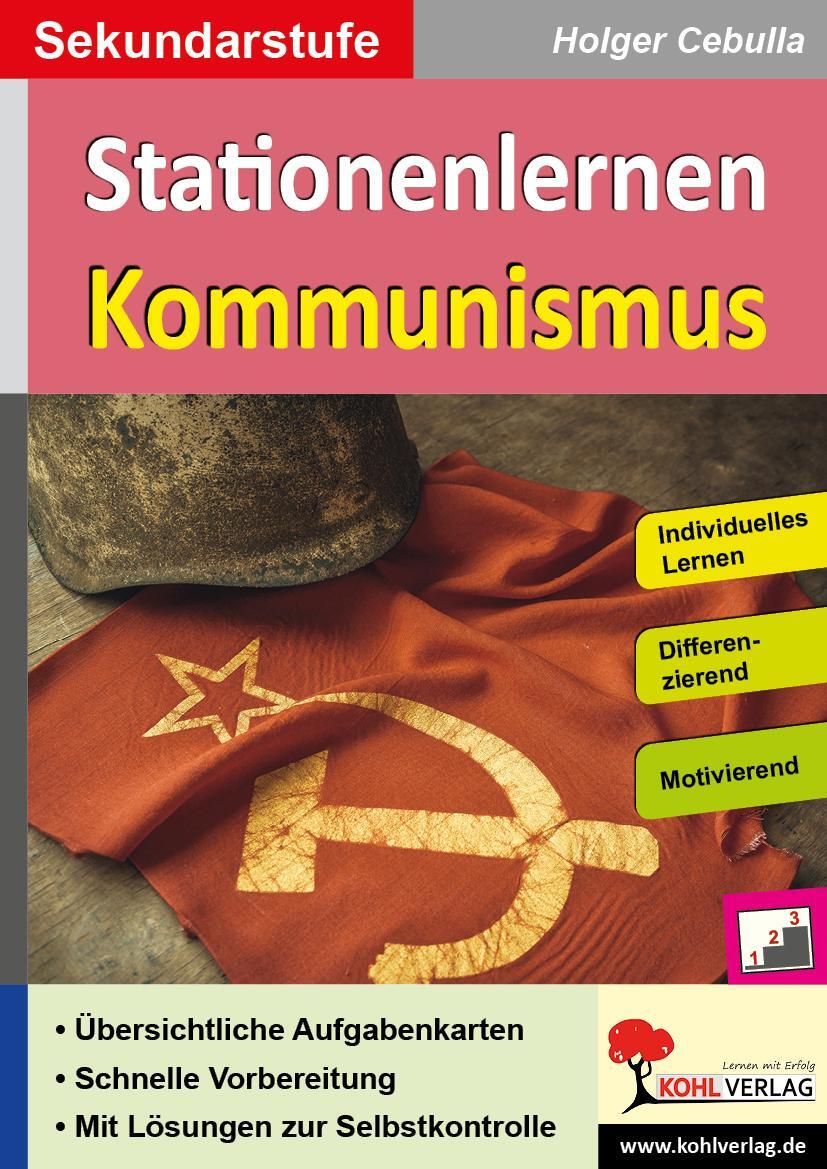 Cover: 9783985583423 | Stationenlernen Kommunismus | Autorenteam Kohl-Verlag | Taschenbuch