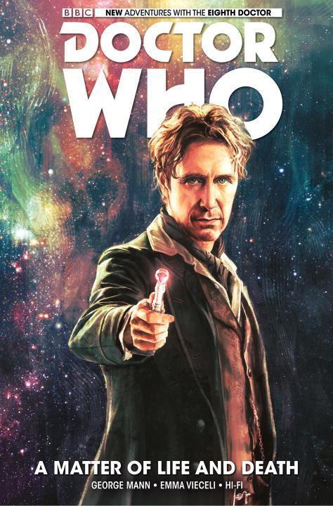 Cover: 9781785852855 | Doctor Who: The Eighth Doctor: A Matter of Life and Death | Mann