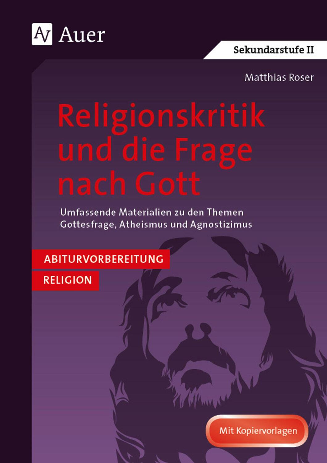 Cover: 9783403067269 | Religionskritik und die Frage nach Gott | Matthias Roser | Broschüre