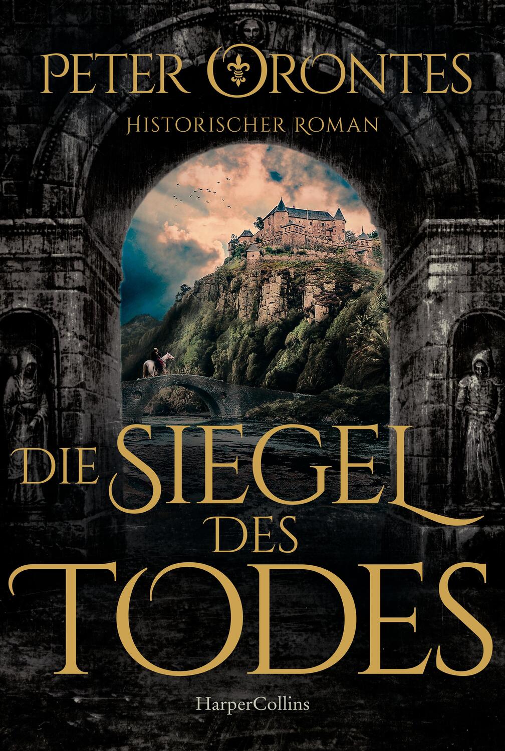 Cover: 9783365000755 | Die Siegel des Todes | Historischer Roman | Peter Orontes | Buch