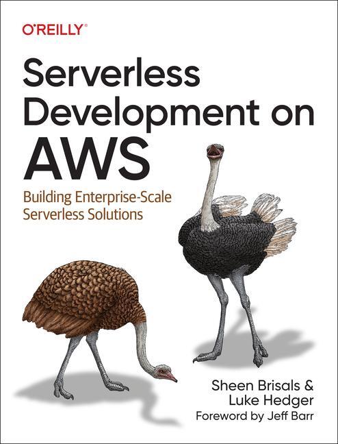 Cover: 9781098141936 | Serverless Development on AWS | Sheen Brisals (u. a.) | Taschenbuch