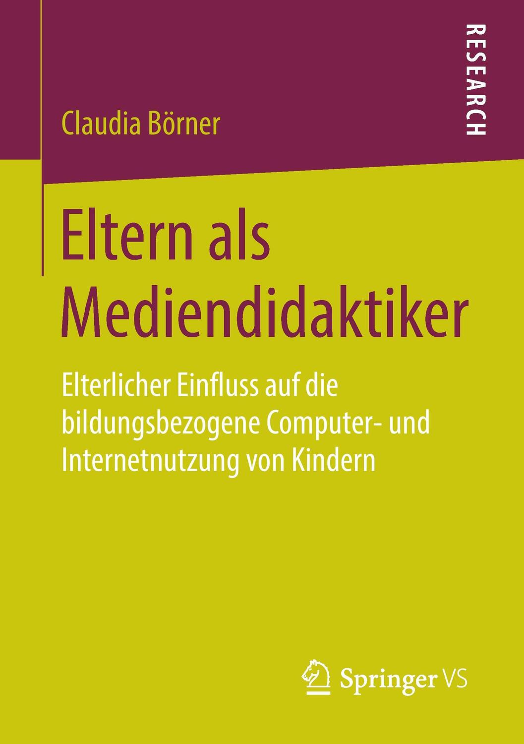 Cover: 9783658141790 | Eltern als Mediendidaktiker | Claudia Börner | Taschenbuch | Paperback