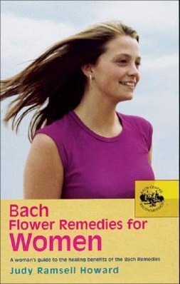 Cover: 9780091906542 | Bach Flower Remedies for Women | Judy Ramsell Howard | Taschenbuch