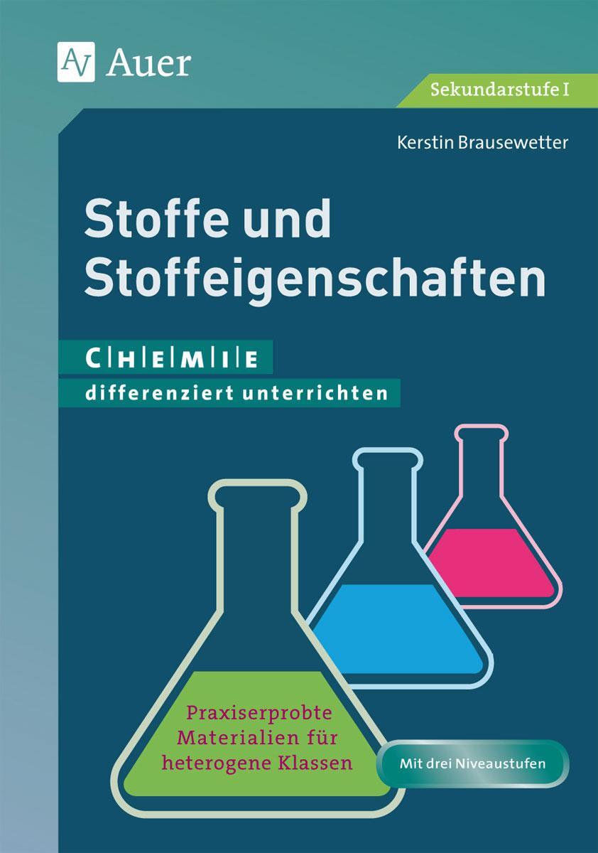 Cover: 9783403077732 | Stoffe und Stoffeigenschaften | Kerstin Brausewetter | Taschenbuch