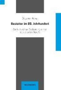 Cover: 9783830912811 | Bestatter im 20. Jahrhundert | Dagmar Hänel | Taschenbuch | Paperback