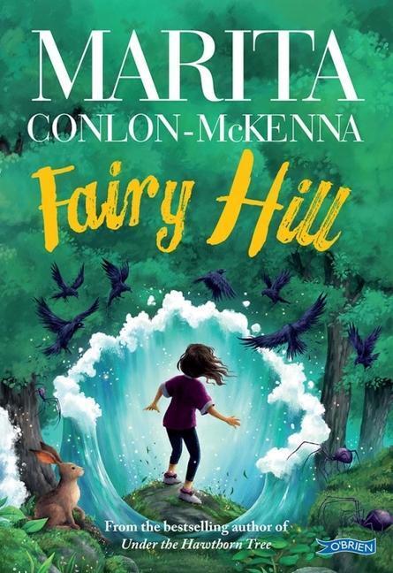 Cover: 9781788493604 | Fairy Hill | Marita Conlon-Mckenna | Taschenbuch | 2023
