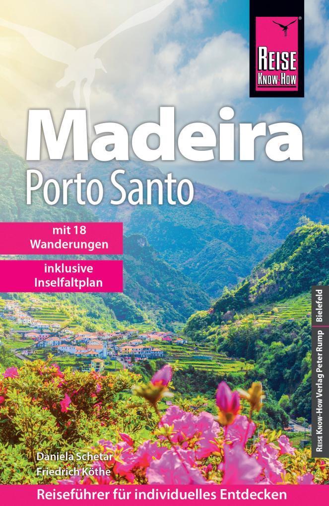 Cover: 9783831736393 | Reise Know-How Reiseführer Madeira und Porto Santo mit 18 Wanderungen