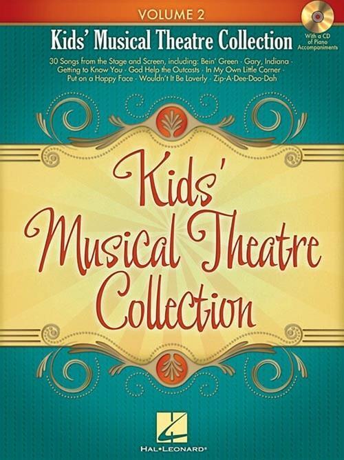 Cover: 9781423483328 | Kids' Musical Theatre Collection - Volume 2: With Access to Online...