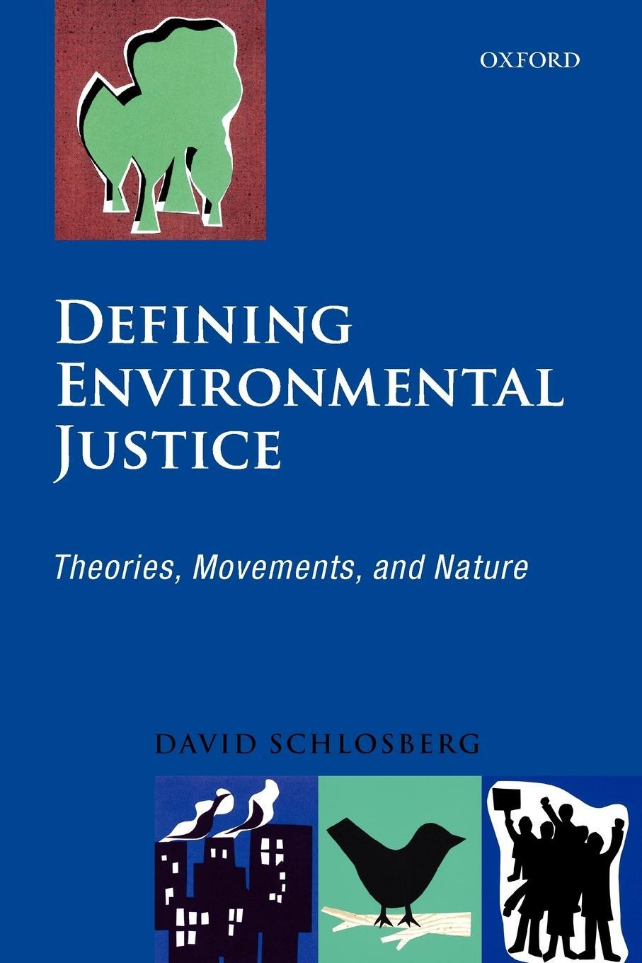Cover: 9780199562480 | Defining Environmental Justice | Theories, Movements, and Nature