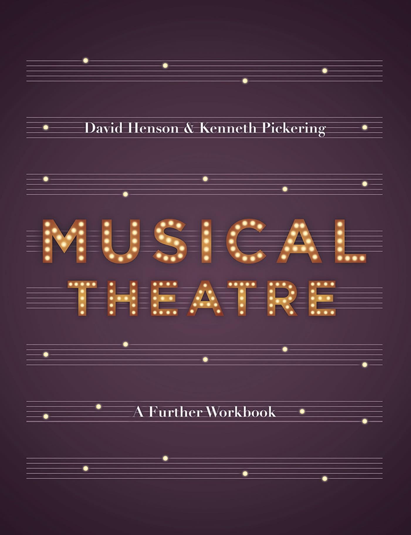 Cover: 9781137605696 | Musical Theatre | A Workbook for Further Study | Henson | Taschenbuch