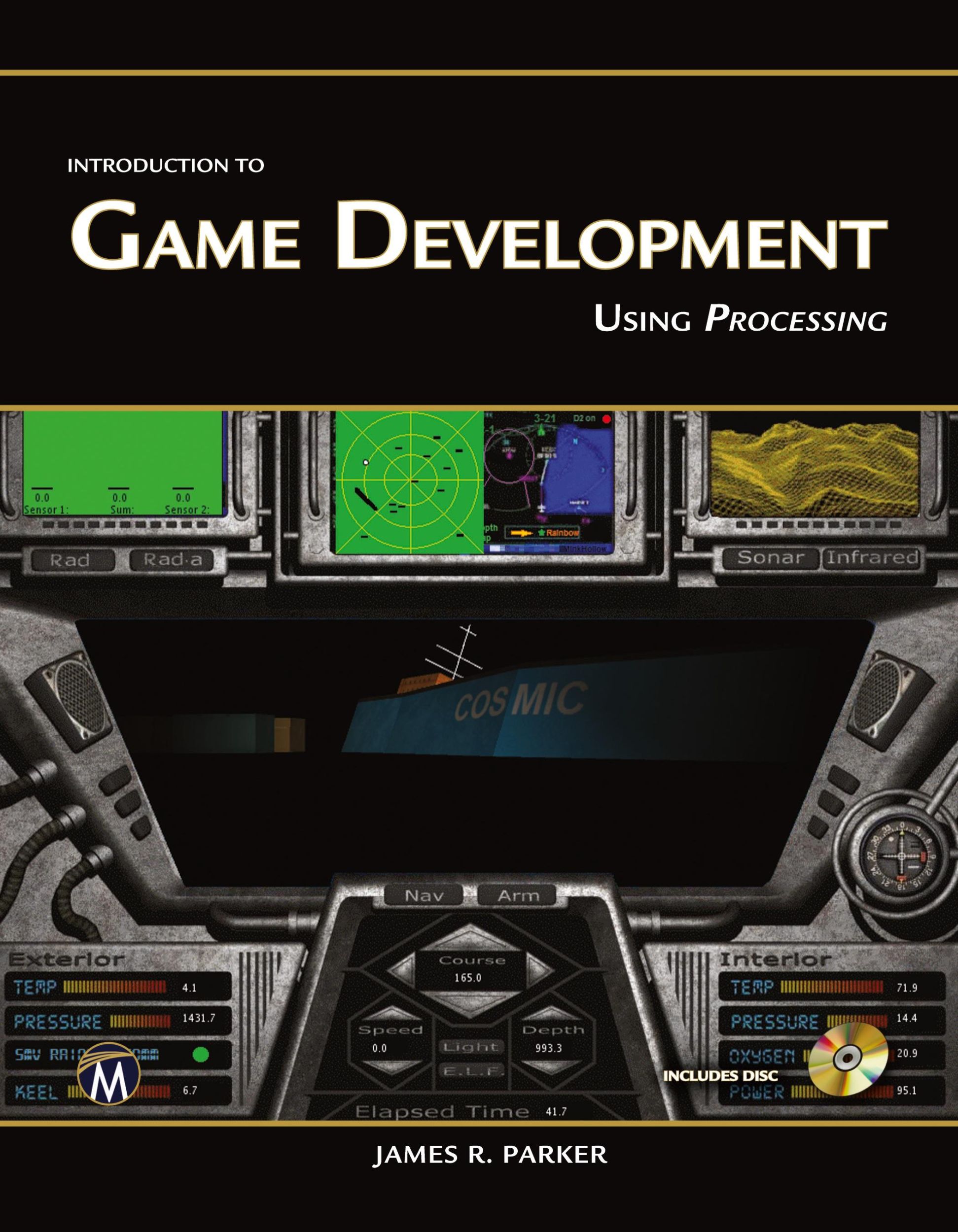 Cover: 9781937585402 | Introduction to Game Development | Using Processing | James R. Parker