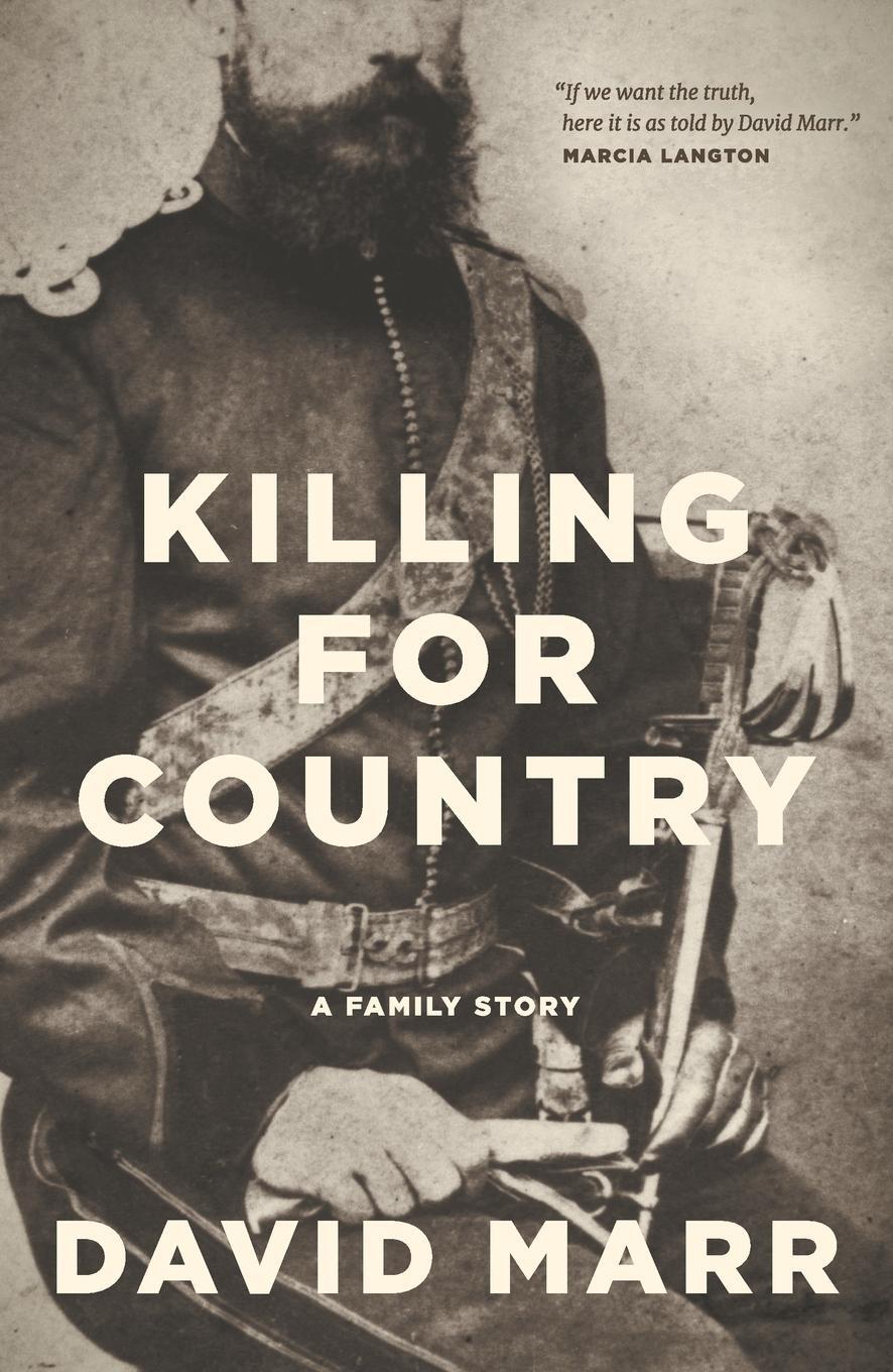 Cover: 9781760642730 | Killing for Country | A Family Story | David Marr | Taschenbuch | 2023
