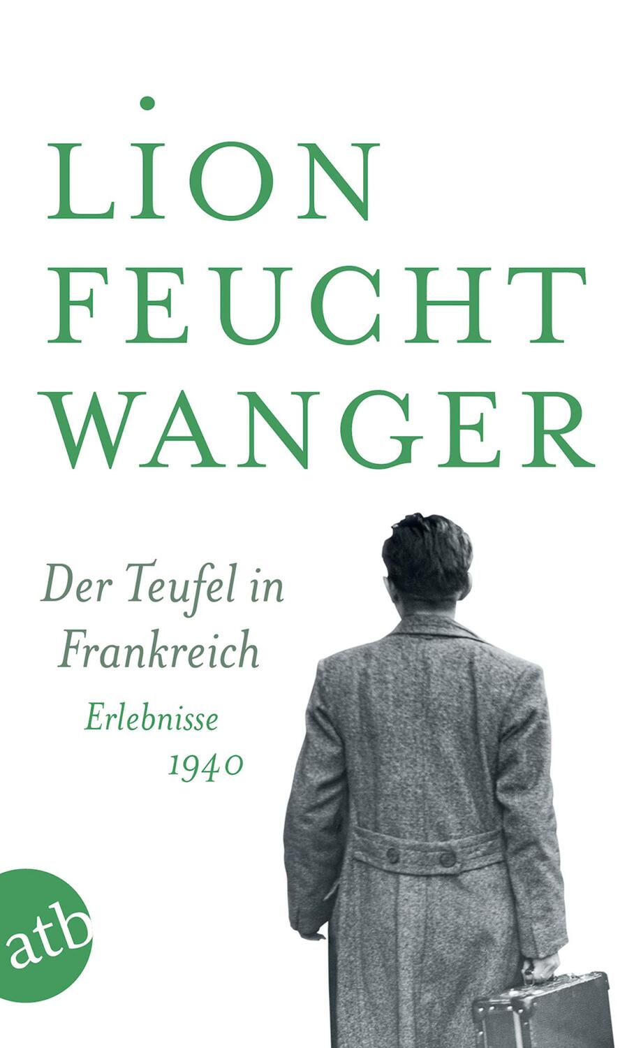 Cover: 9783746635859 | Der Teufel in Frankreich | Erlebnisse 1940 | Lion Feuchtwanger | Buch